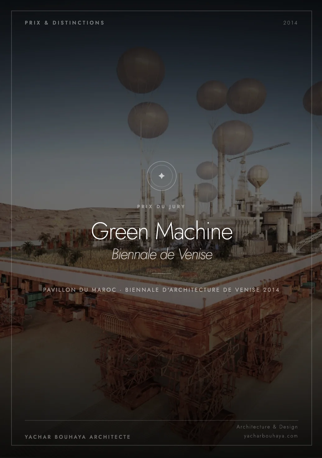 Green Machine — Prix du Jury, Biennale de Venise